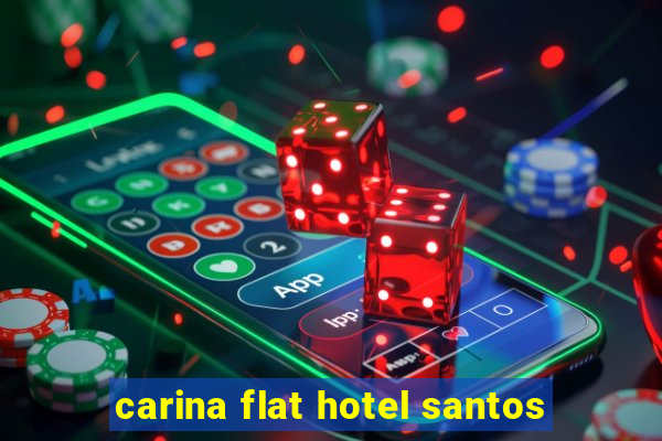 carina flat hotel santos